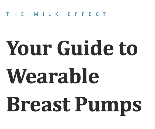 Wearable Breast Pump Guide for Parents & Families